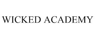 WICKED ACADEMY