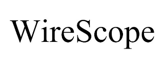 WIRESCOPE