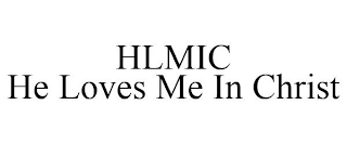 HLMIC HE LOVES ME IN CHRIST