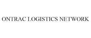 ONTRAC LOGISTICS NETWORK