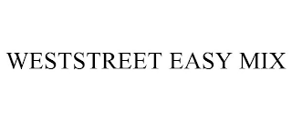 WESTSTREET EASY MIX