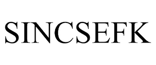 SINCSEFK