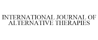 INTERNATIONAL JOURNAL OF ALTERNATIVE THERAPIES