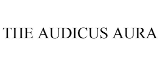 THE AUDICUS AURA