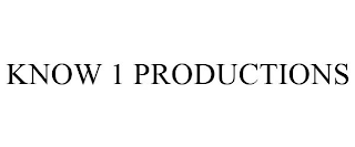 KNOW 1 PRODUCTIONS