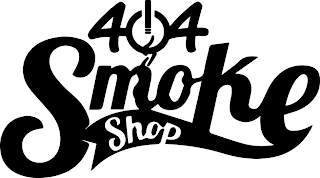 404 SMOKE SHOP