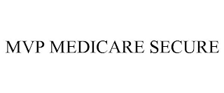 MVP MEDICARE SECURE