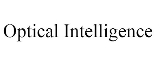 OPTICAL INTELLIGENCE