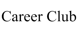 CAREER CLUB