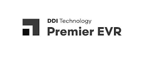 DDI TECHNOLOGY PREMIER EVR