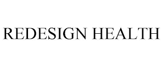 REDESIGN HEALTH