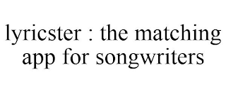 LYRICSTER : THE MATCHING APP FOR SONGWRITERS