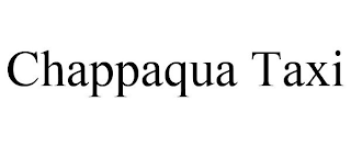 CHAPPAQUA TAXI