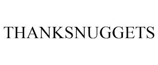 THANKSNUGGETS