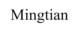 MINGTIAN