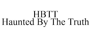 HBTT HAUNTED BY THE TRUTH