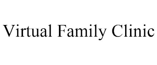 VIRTUAL FAMILY CLINIC