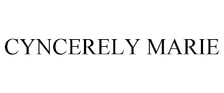 CYNCERELY MARIE