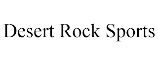 DESERT ROCK SPORTS