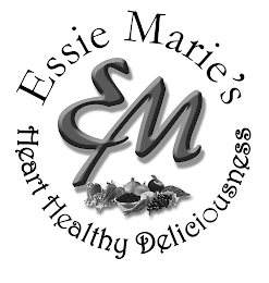 EM ESSIE MARIE'S HEART HEALTHY DELICIOUSNESS