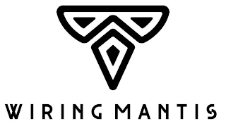 WIRING MANTIS