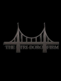 THE TRI-BORO FIRM