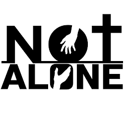 NOT ALONE