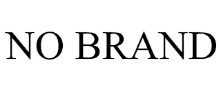 NO BRAND