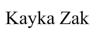 KAYKA ZAK