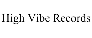 HIGH VIBE RECORDS