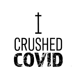 I_CRUSHED COVID