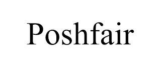 POSHFAIR