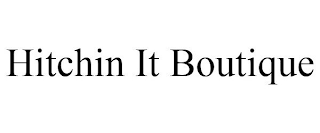 HITCHIN IT BOUTIQUE