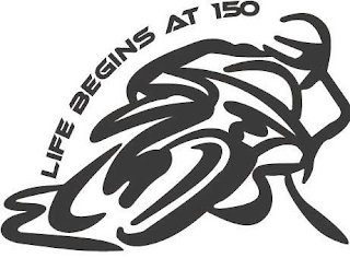 LIFE BEGINS AT 150