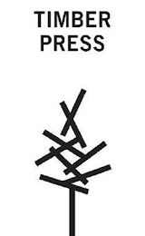 TIMBER PRESS