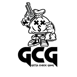 GCG GETTA CHECK GANG XX $$