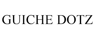 GUICHE DOTZ