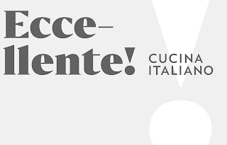 ECCE-LLENTE! CUCINA ITALIANO!