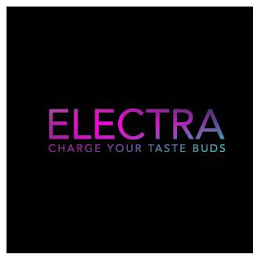 ELECTRA CHARGE YOUR TASTE BUDS