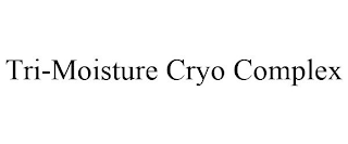 TRI-MOISTURE CRYO COMPLEX