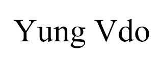 YUNG VDO