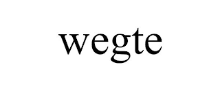 WEGTE