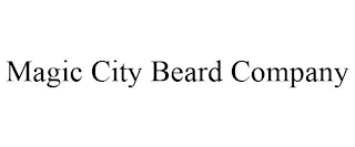 MAGIC CITY BEARD COMPANY