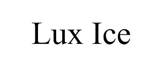 LUX ICE