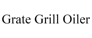 GRATE GRILL OILER