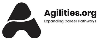 A AGILITIES.ORG EXPANDING CAREER PATHWAYS