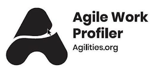 A AGILE WORK PROFILER AGILITIES.ORG