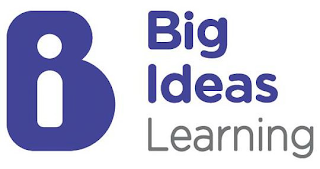 BI BIG IDEAS LEARNING