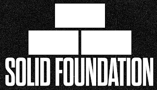 SOLID FOUNDATION