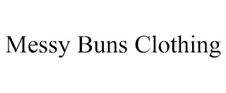 MESSY BUNS CLOTHING